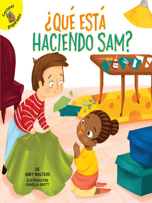 cover image of ¿Qué está haciendo Sam?: What is Sam Making?